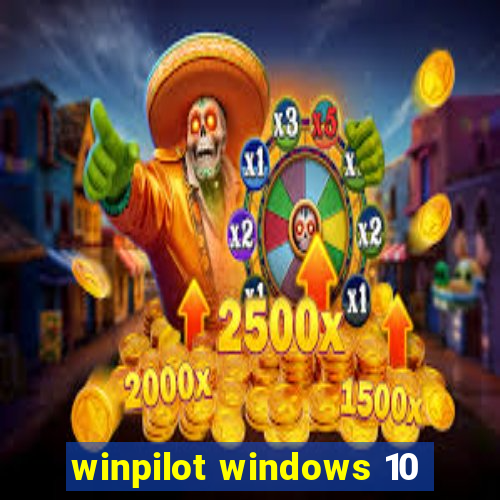 winpilot windows 10